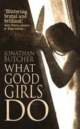 What Good Girls Do — Horror Fiction