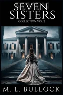 Seven Sisters Collection: Volume Two