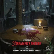 Dreamer's Throne 2: A Fantasy Litrpg Adventure