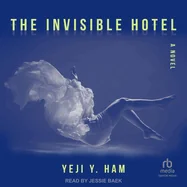 The Invisible Hotel