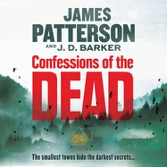 Confessions of the Dead: A Thriller