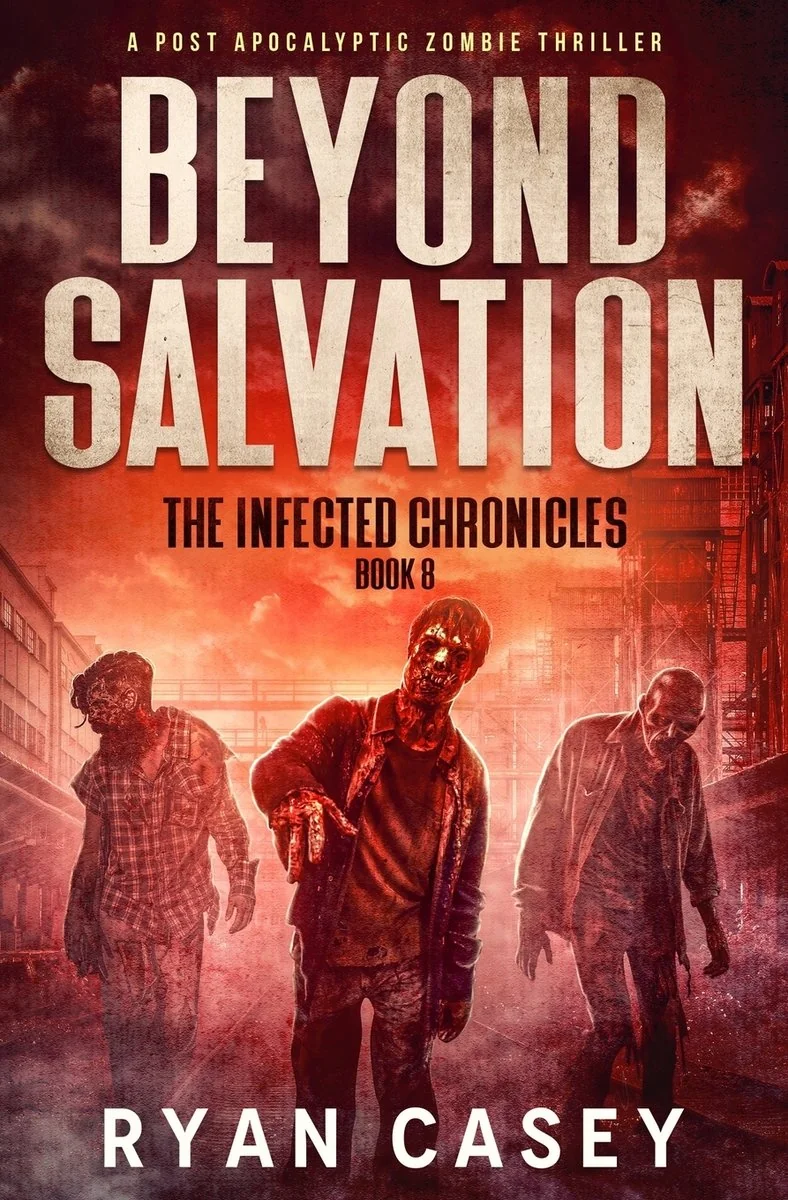 Beyond Salvation: A Post Apocalyptic Zombie Thriller — photo 2