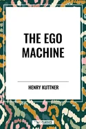 Ego Machine