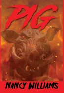 Pig: A Supernatural Thriller