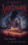 The Beast of Rose Valley