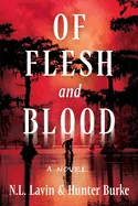 Of Flesh and Blood: The Untold Story of the Cajun Cannibal