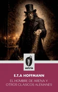 El hombre de arena y otros clasicos alemanes
