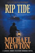 Rip Tide: A Weird Western