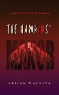 The Hawkins' Manor