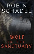 Wolf in the Sanctuary — Gothic