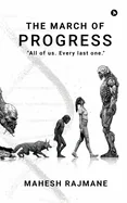 The March Of Progress: "All of us. Every last one."