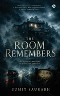 The Room Remembers