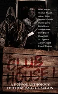 The Clubhouse Volume I