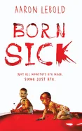 Born Sick