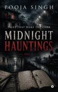 Midnight Hauntings: Tales that Wake the Dark