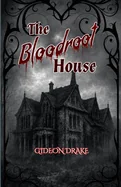 The Bloodroot House