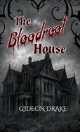 The Bloodroot House
