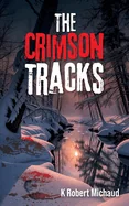 The Crimson Tracks