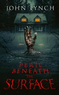 Peril Beneath The Surface