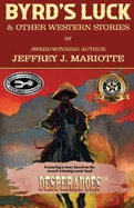 Byrd's Luck & Other Western Stories