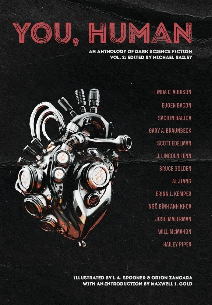 You, Human: An Anthology of Dark Science Fiction, Vol. 2 — photo 2