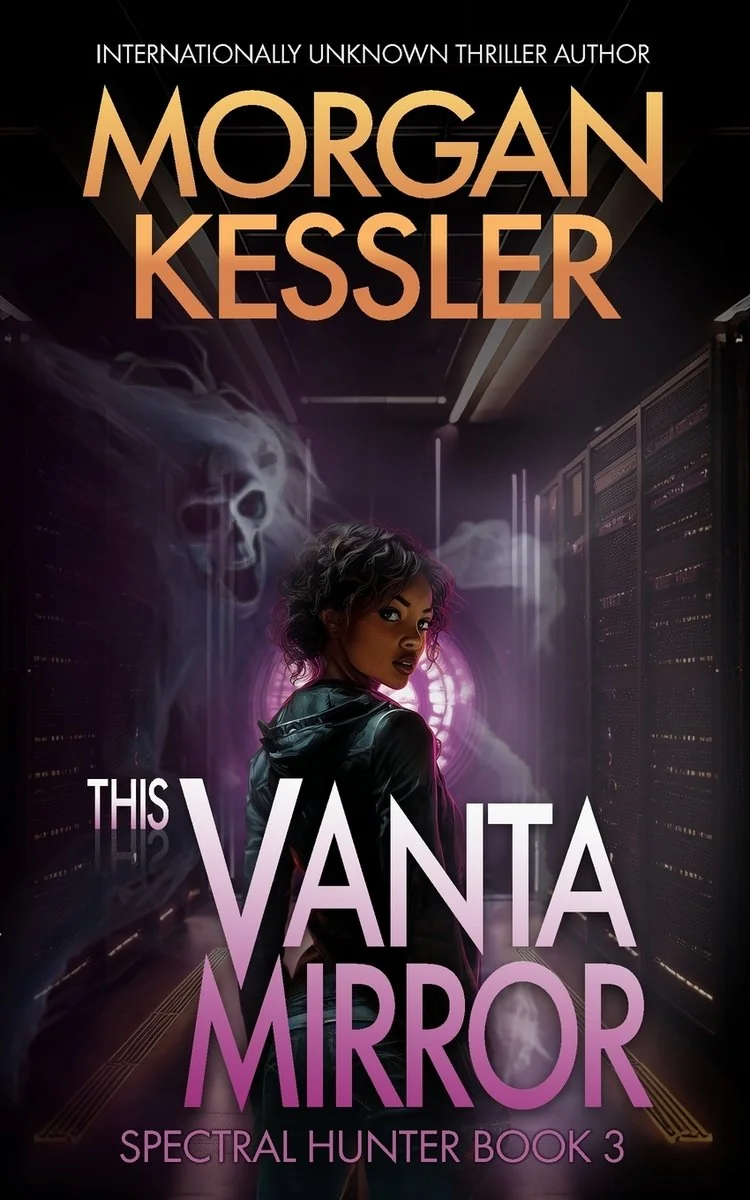 This Vanta Mirror: Spectral Hunter Book 3 — photo 2