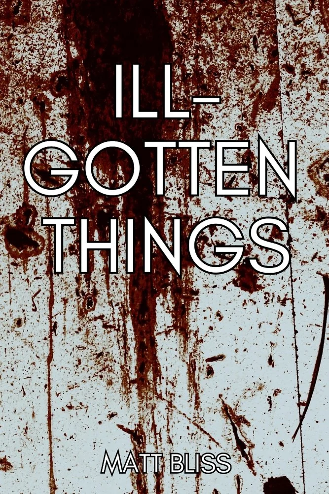 Ill-Gotten Things — photo 2