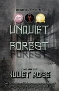 Unquiet Forest