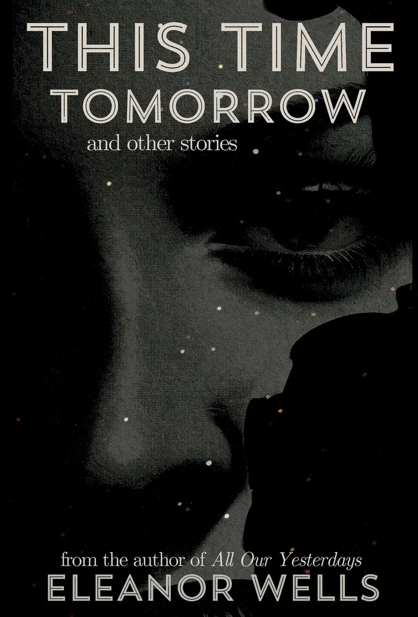 This Time Tomorrow: and other stories — photo 2