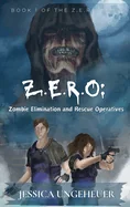 Z.E.R.O: Zombie Elimination and Rescue Operatives — photo 2