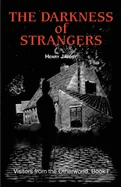 The Darkness of Strangers — photo 2