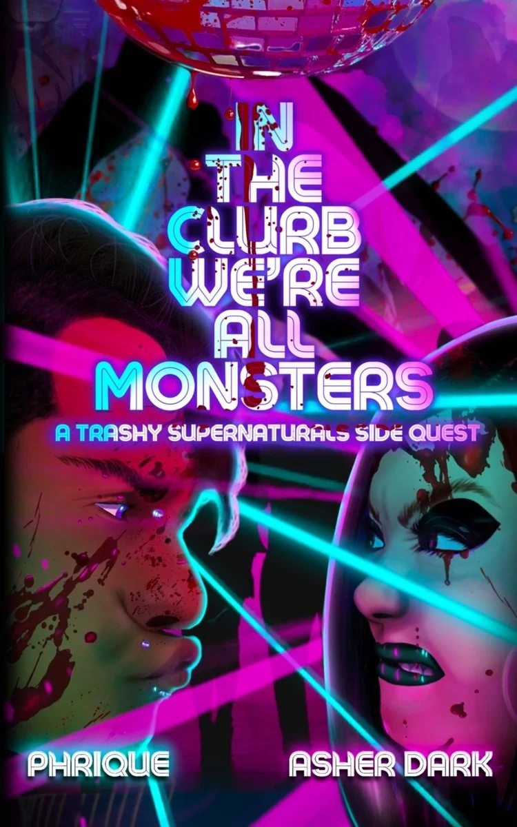 In the Clurb We're All Monsters: A Trashy Supernaturals Side Quest — photo 2