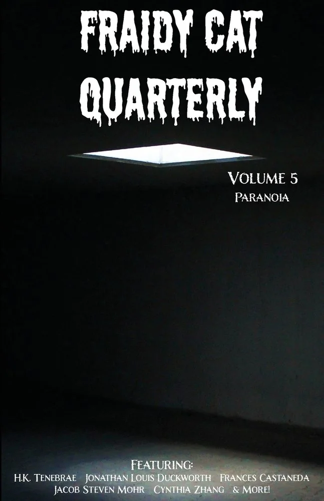 Fraidy Cat Quarterly: Volume 5 — photo 2