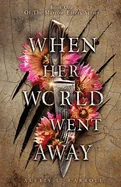 When Her World Went Away — Horror Fiction