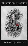 Blood Garlands