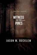 Witness in the Pines — Horror Fiction