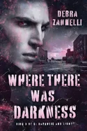 Where There Was Darkness — Dark Fantasy