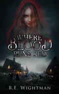 Where Blood Runs Red — Horror Fiction