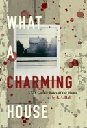 What A Charming House — Horror Fiction