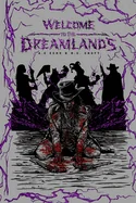 Welcome to The Dreamlands