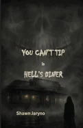 You Can't Tip in Hell's Diner — Ghost Stories