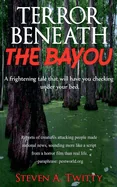 Terror Beneath The Bayou — photo 2