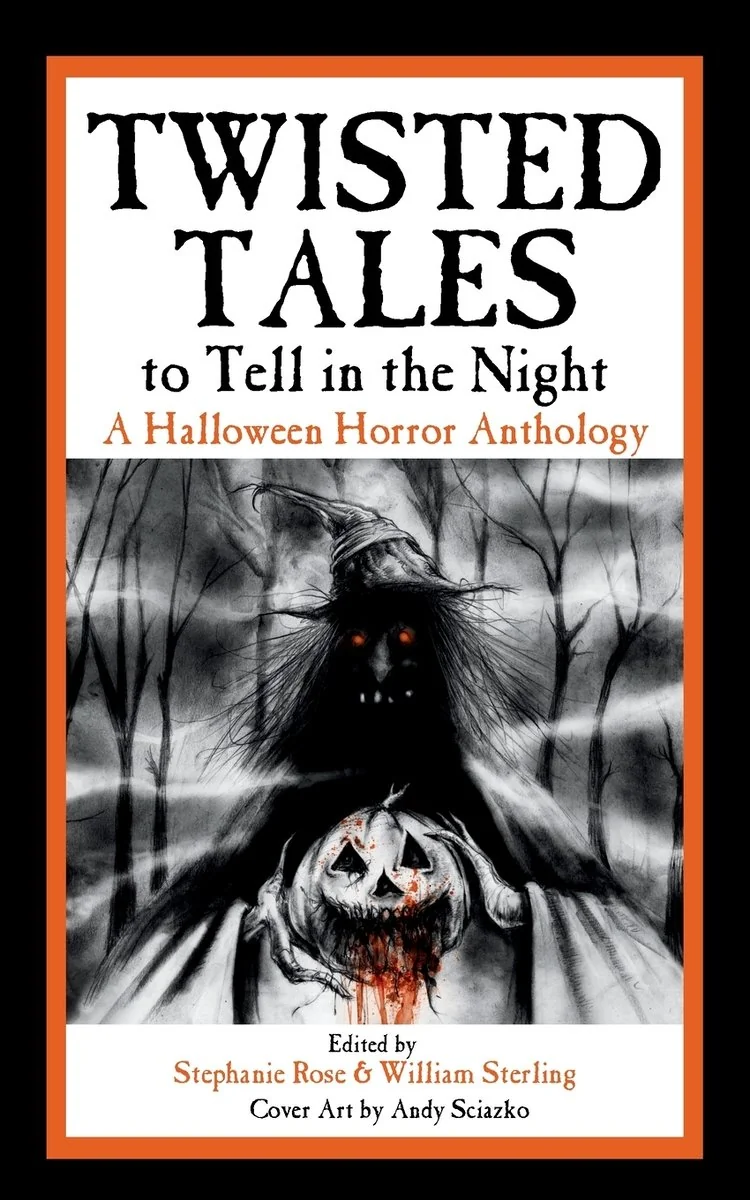 Twisted Tales to Tell in the Night: A Halloween Horror Anthology — photo 2
