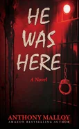 He Was Here