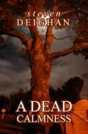 A Dead Calmness