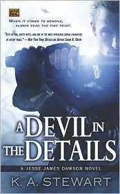 A Devil in the Details: A Jesse James Dawson Novel — Horror Fiction