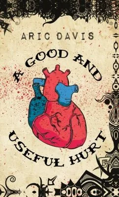 A Good and Useful Hurt — Psychological Horror