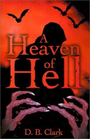 A Heaven of Hell — Horror Fiction