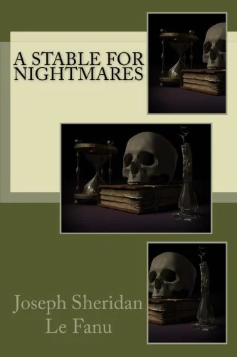 A Stable for Nightmares — Horror Fiction