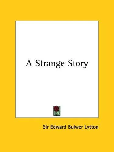 A Strange Story